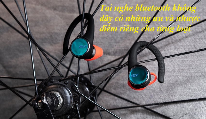 Tai nghe bluetooth không dây có ưu và nhược điểm gì ?