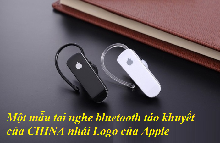 Một mẫu tai nghe bluetooth táo khuyết của CHINA nhái Logo của Apple